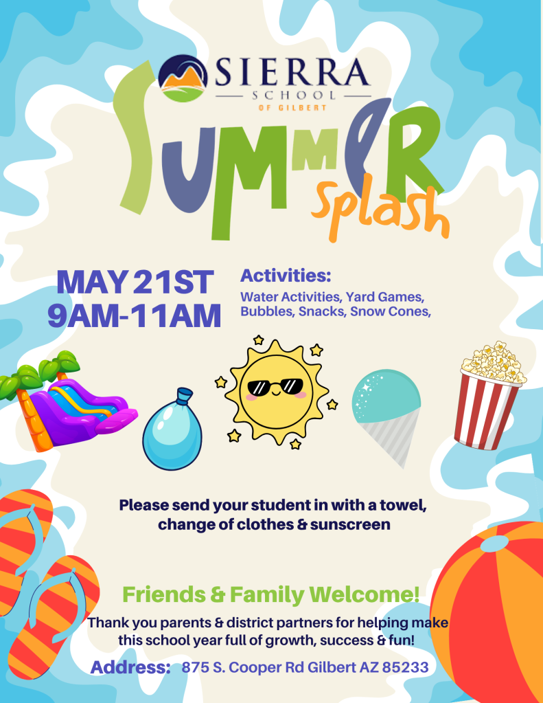 Folleto promocional del evento «Summer Splash» de la Sierra School de Gilbert, que incluye actividades acuáticas, juegos, aperitivos y diversión para toda la familia.
